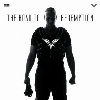 Radical Redemption – The Road To Redemption