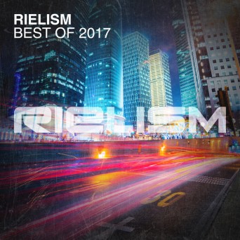 Rielism: Best Of 2017