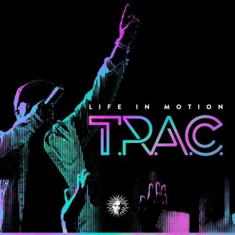 T.R.A.C. – Life in Motion