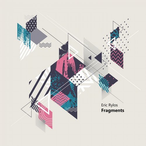 Eric Rylos – Fragments