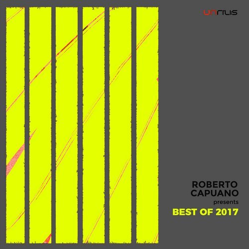 Roberto Capuano Presents Best Of 2017