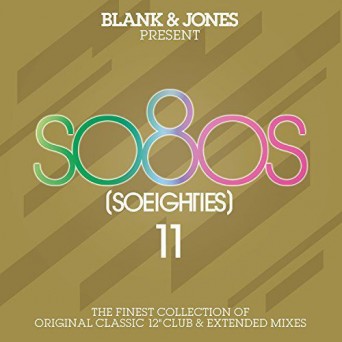 Blank & Jones – So80s (So Eighties), Vol. 11