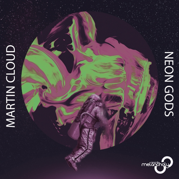 Martin Cloud – Neon Gods