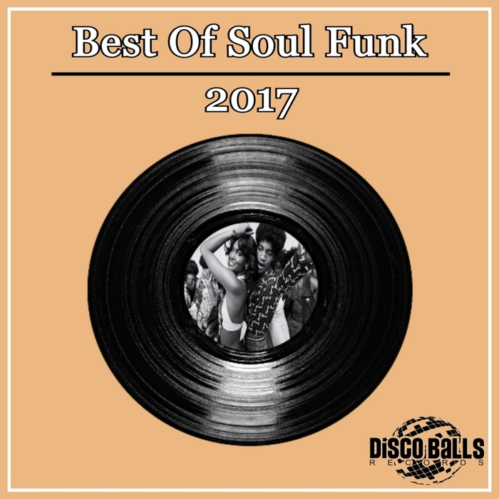 Best Of Soul Funk 2017