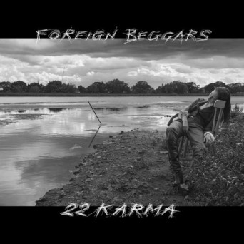 Foreign Beggars – 2 2 Karma