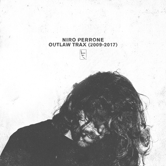 Niro Perrone – Outlaw Trax (2009-2017)