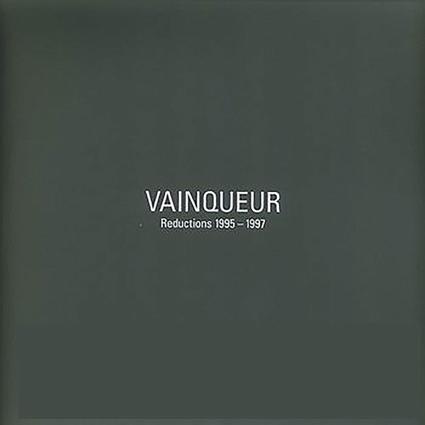Vainqueur – Reductions 1995–1997