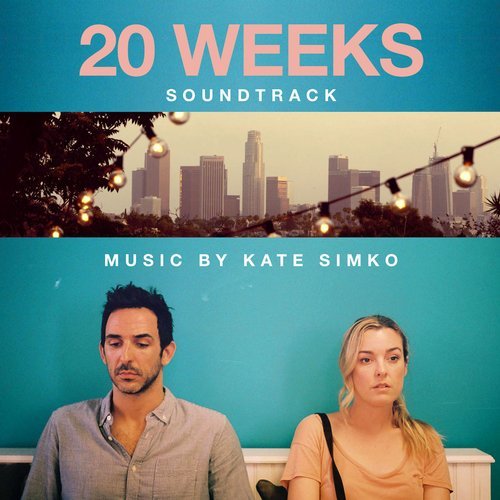 Kate Simko – 20 Weeks Soundtrack