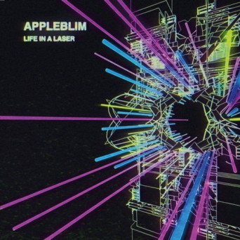 Appleblim – Life in a Laser