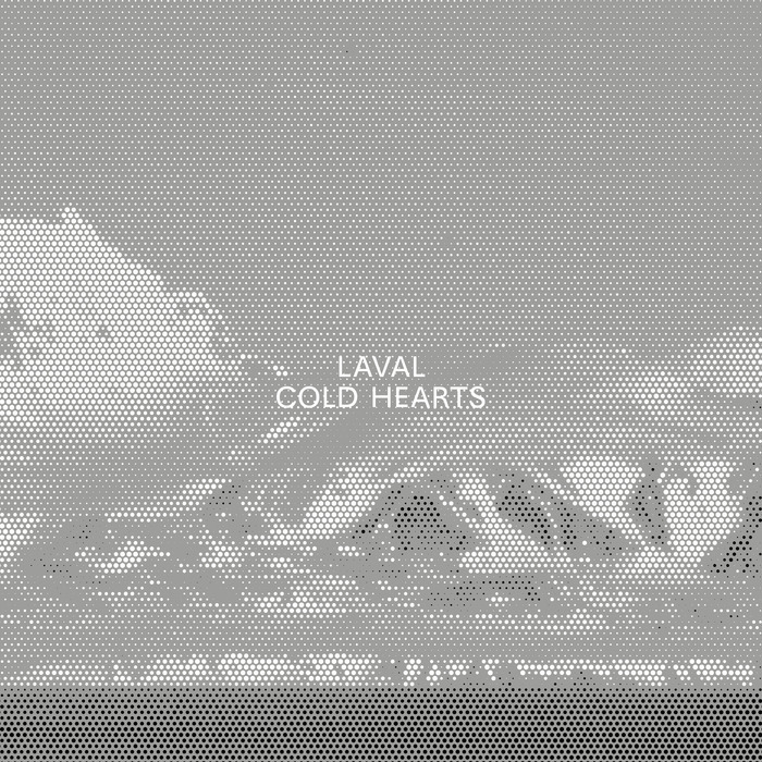 LaVal – Cold Hearts