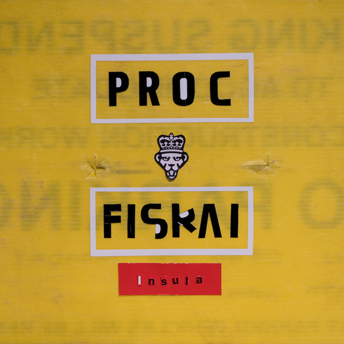 Proc Fiskal – Insula