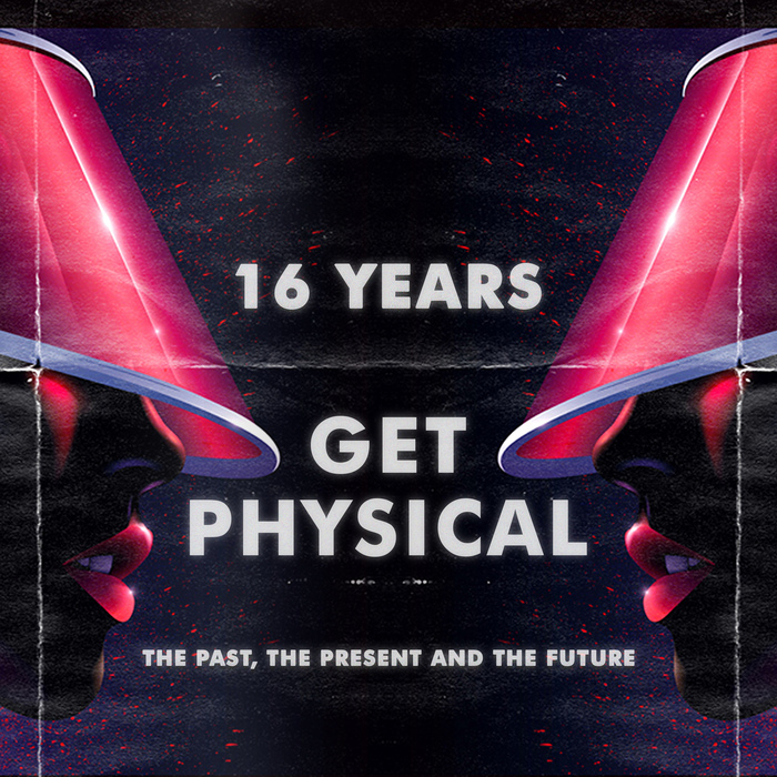 VA – 16 Years Get Physical – The Past The Present and The Future