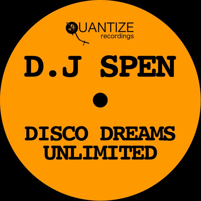 Dj Spen – Disco Dreams Unlimited