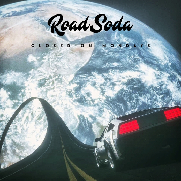 Road Soda – Closed on Mondays