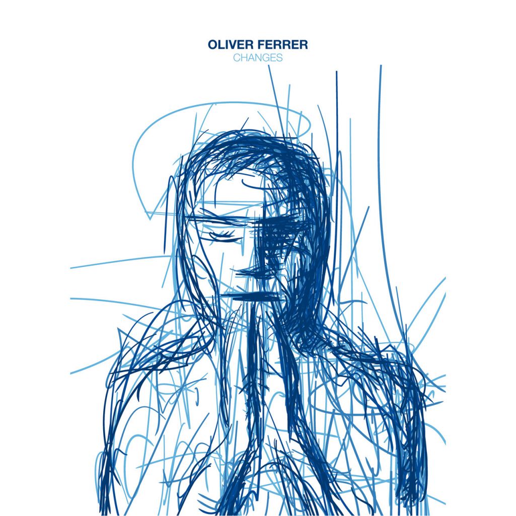 Oliver Ferrer – Changes