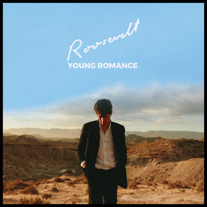 Roosevelt – Young Romance