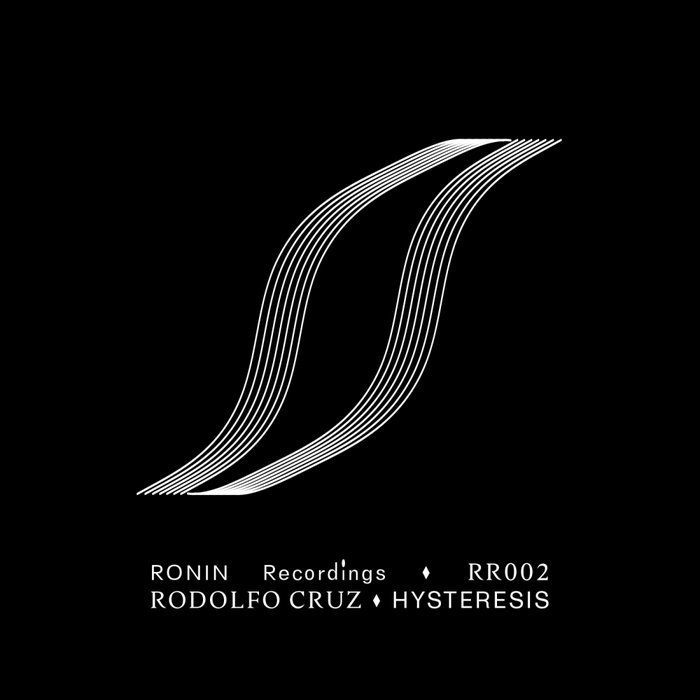 Rodolfo Cruz – Hysteresis RR002