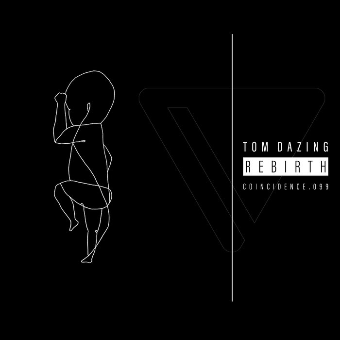 Tom Dazing – Rebirth
