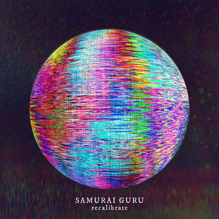 Samurai Guru – Recalibrate