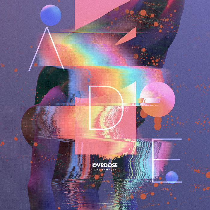 VA – OVRDOSE: ADE SAMPLER 2018