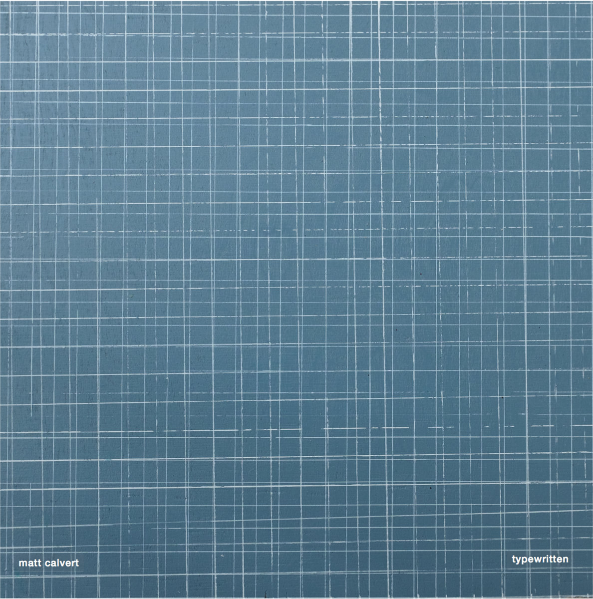 Matt Calvert – Typewritten