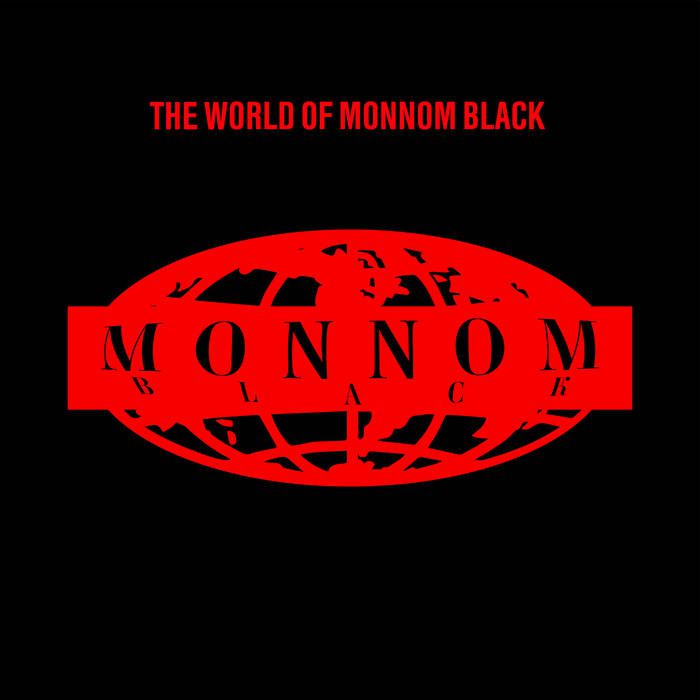 VA – The World Of Monnom Black