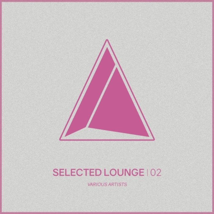 VA – Selected Lounge, Vol.02