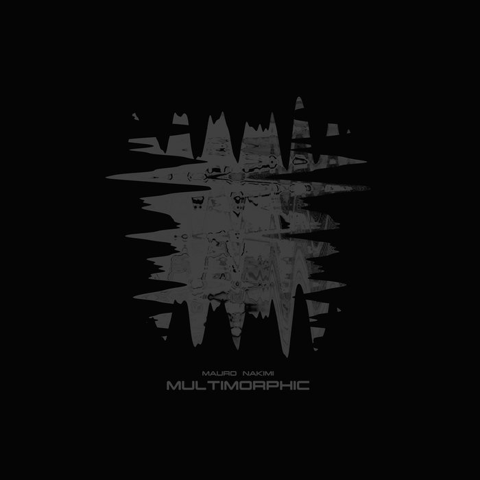 Mauro Nakimi – Multimorphic Live Album