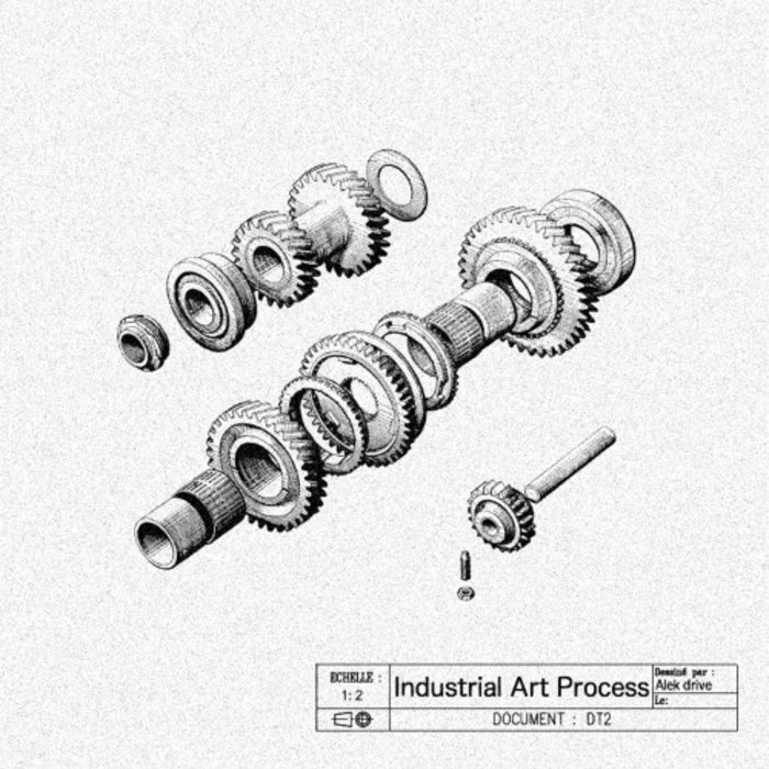 Alek Drive – Industrial Art Process