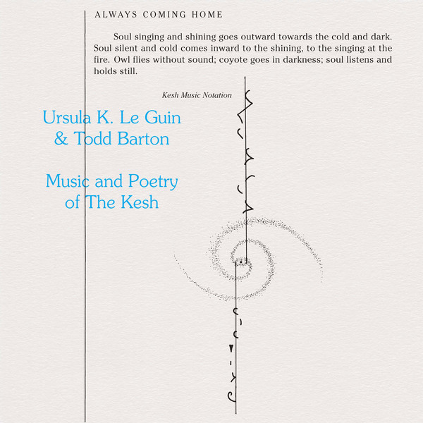 Ursula K. Le Guin & Todd Barton ‎– Music And Poetry Of The Kesh