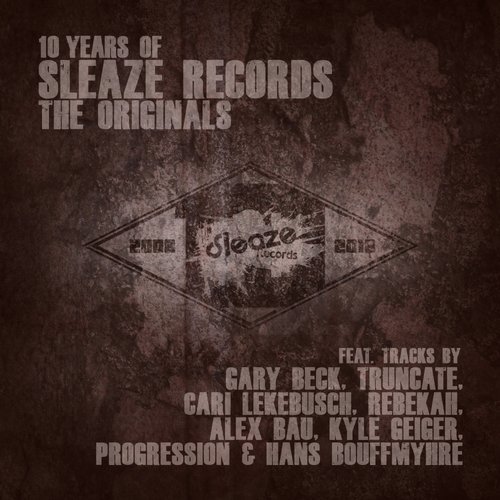 VA – 10 Years of Sleaze Records: The Originals