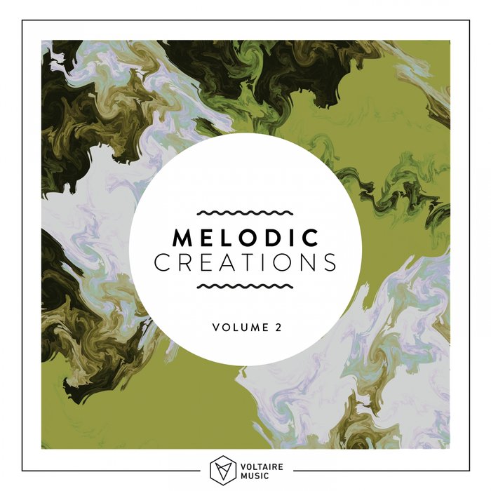 VA – Melodic Creations, Vol. 2
