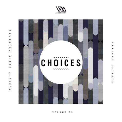 VA – Variety Music Pres. Choices #53
