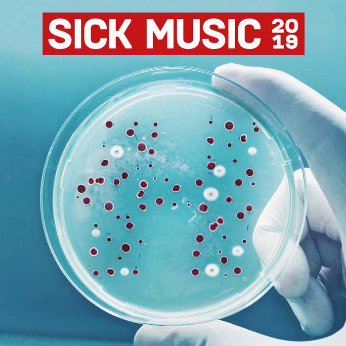 VA – Sick Music 2019