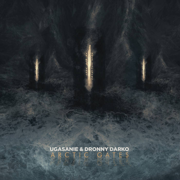 Ugasanie & Dronny Darko – Arctic Gates