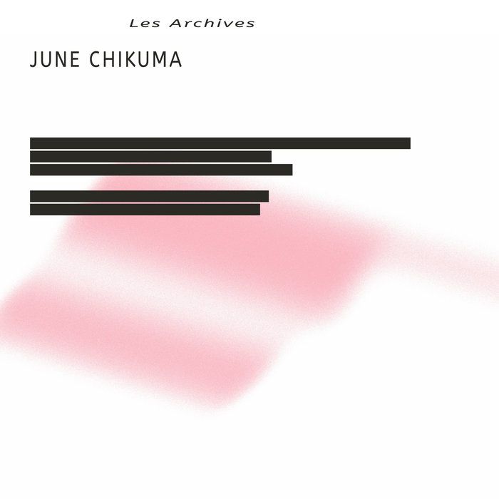 June Chikuma – Les Archives