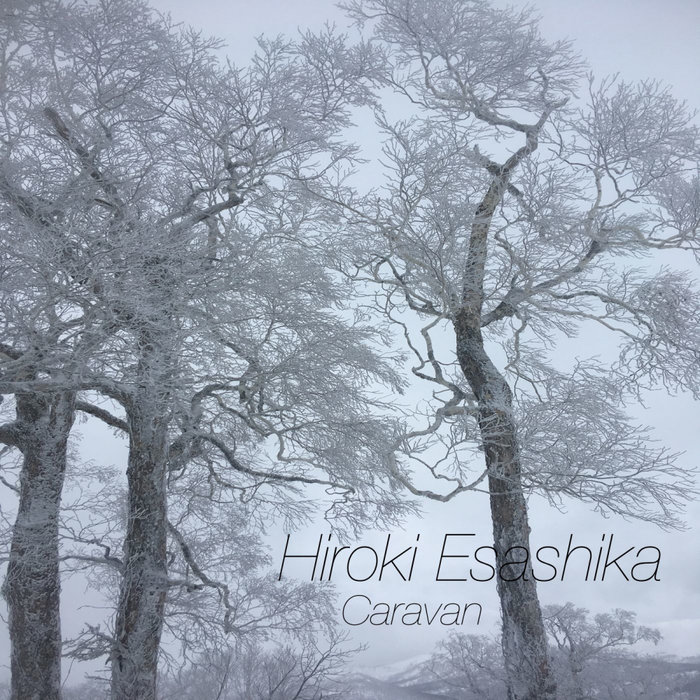 Hiroki Esashika – Caravan