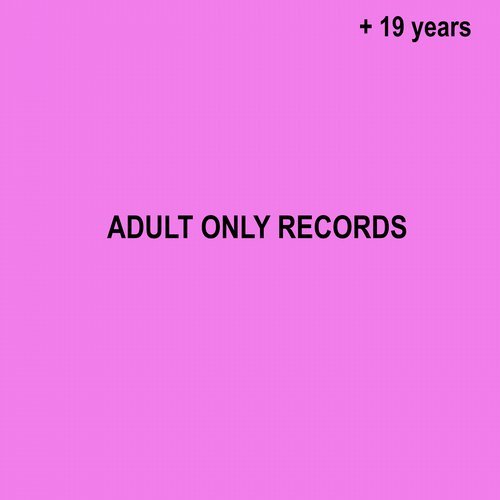 VA – Adult Only Records 19 Years Birthday