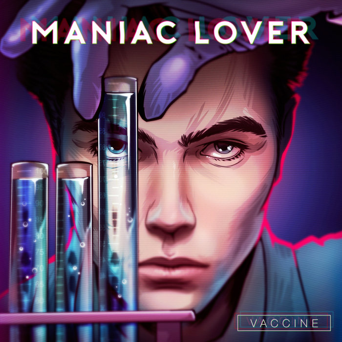 Maniac Lover – Vaccine
