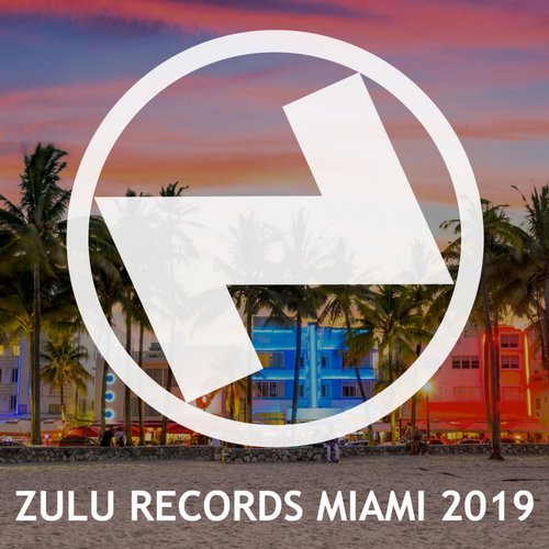 VA – Zulu Records Miami 2019