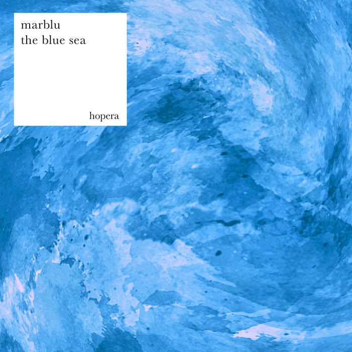 MarBlu – The Blue Sea