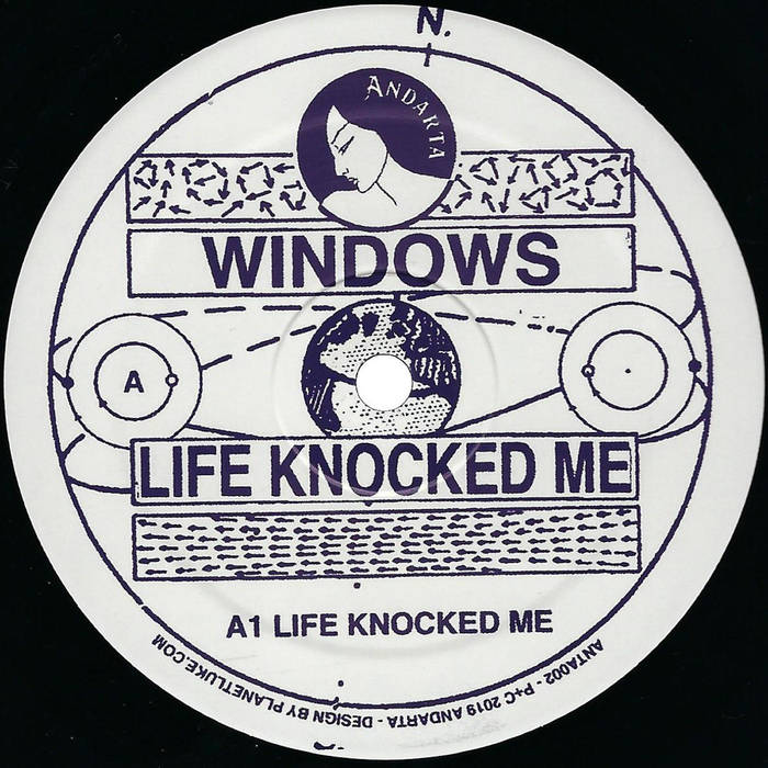 Windows – Life Knocked Me