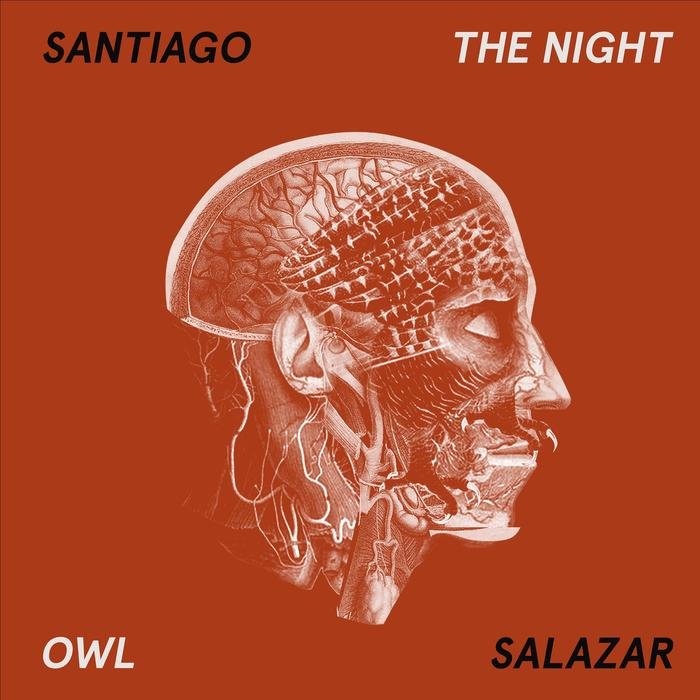 Santiago Salazar – The Night Owl