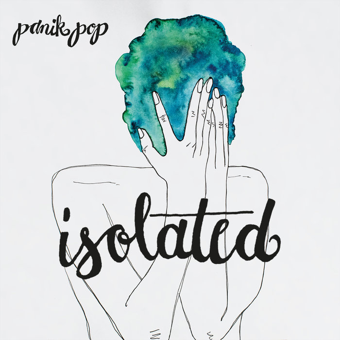 Panik Pop – Isolated