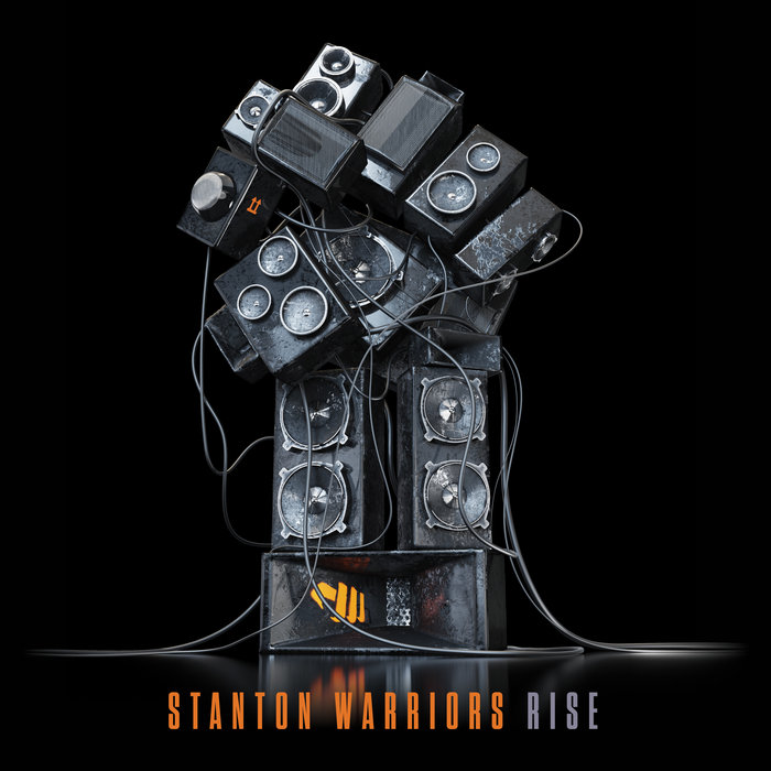 Stanton Warriors – Rise