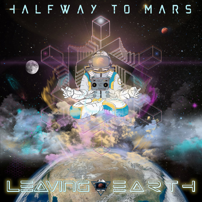 Halfway To Mars – Leaving Earth