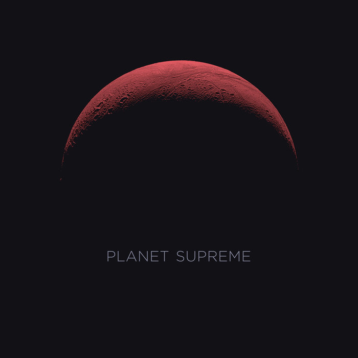 Planet Supreme – Planet Supreme
