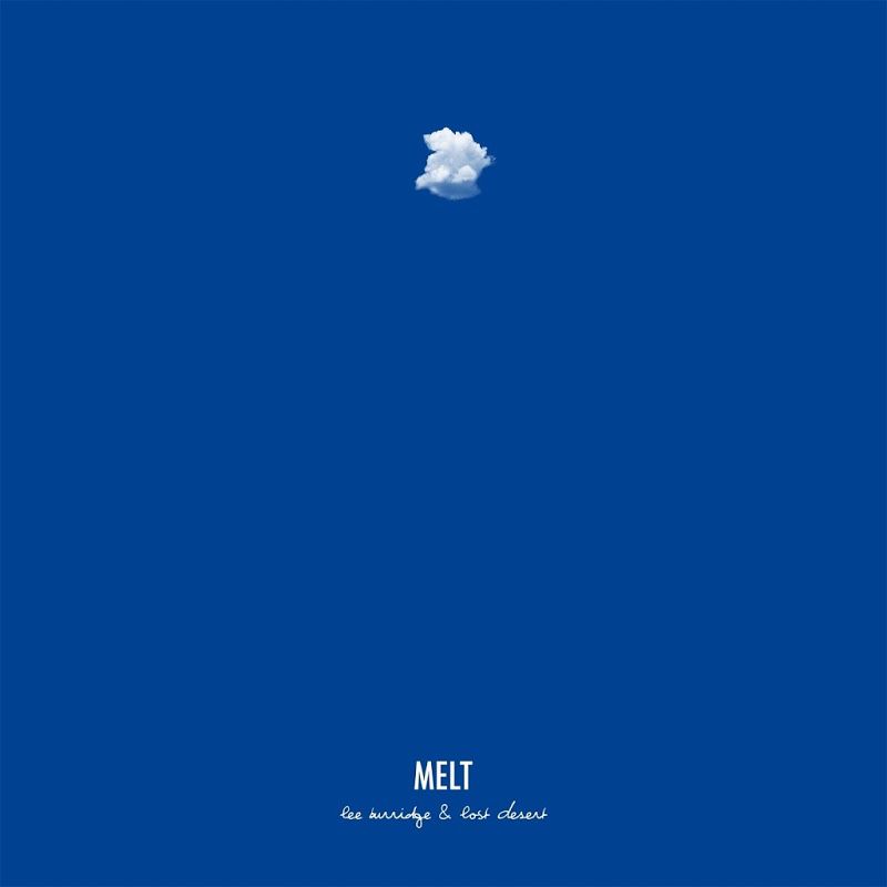 Lee Burridge & Lost Desert – Melt