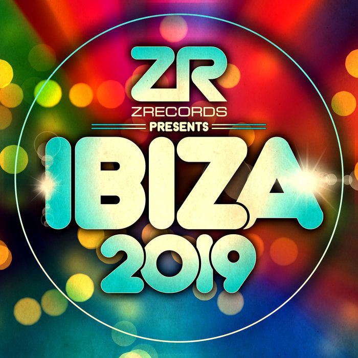 VA – Z Records Presents Ibiza 2019