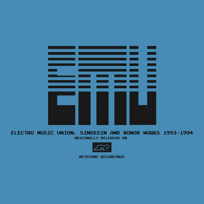 VA – Electro Music Union, Sinoesin, Xonox Works 1993-1994
